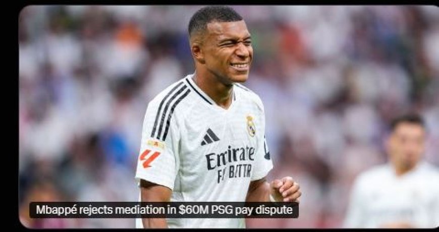 Kylian Mbappé Wijst Bemiddeling Af in Geschil Over Salaris van $60 Miljoen met PSG