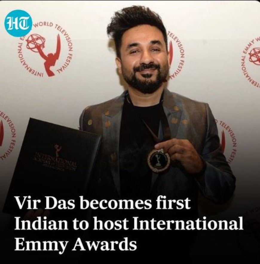 Vir Das eerste Indiër die ‘International Emmy Awards’ presenteert