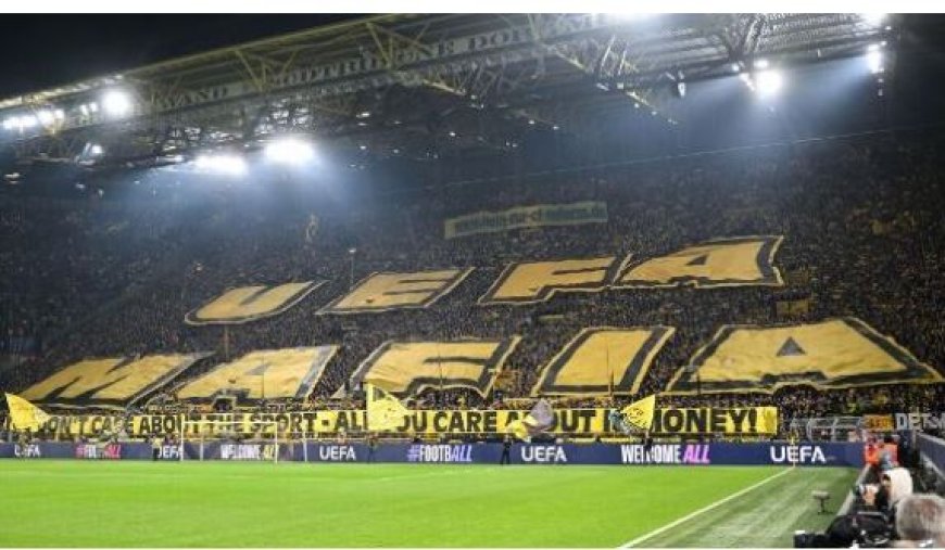 Borussia Dortmund-fans Protesteren tegen ‘UEFA-maffia’ Champions League-wijzigingen**