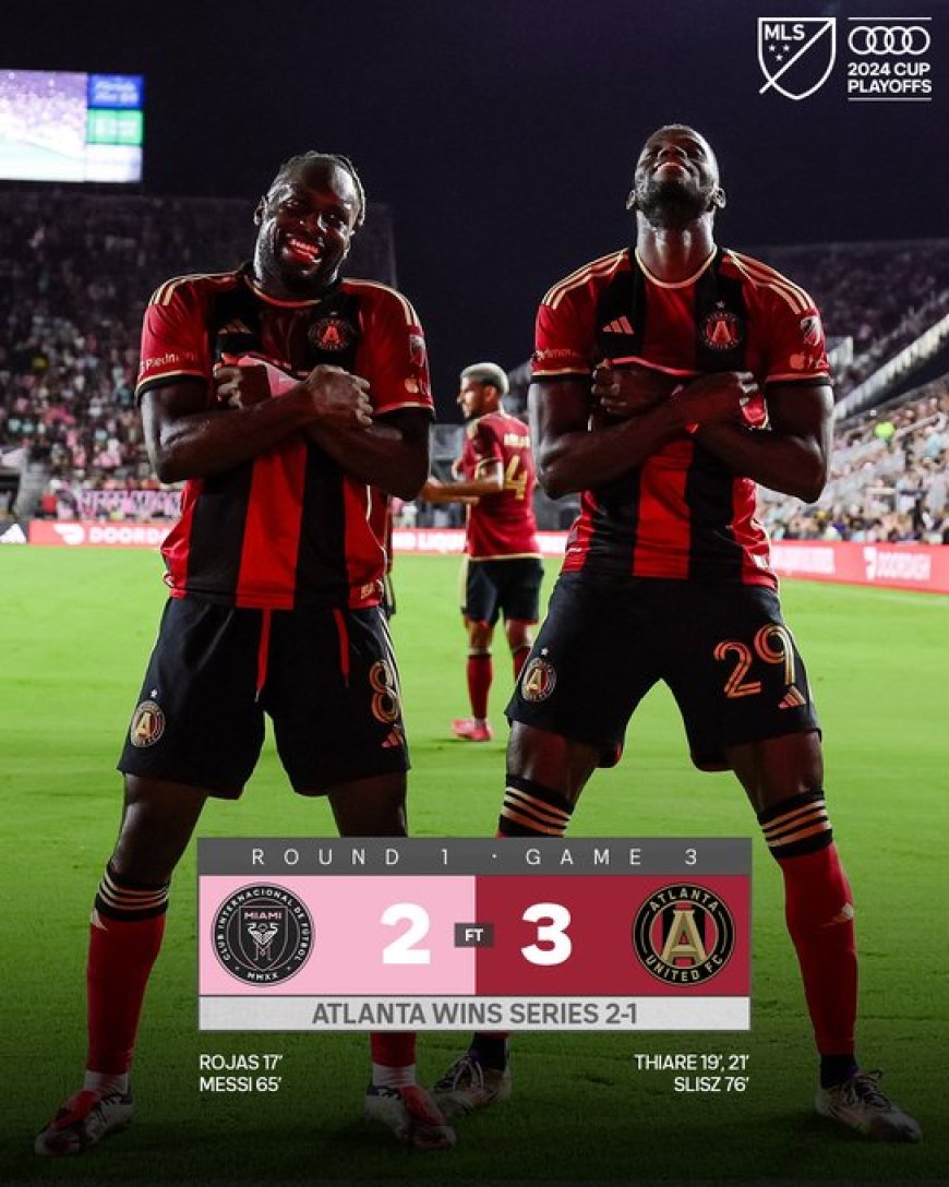 Messi en Inter Miami Uitgeschakeld uit MLS-Play-offs door Schokkende Overwinning van Atlanta