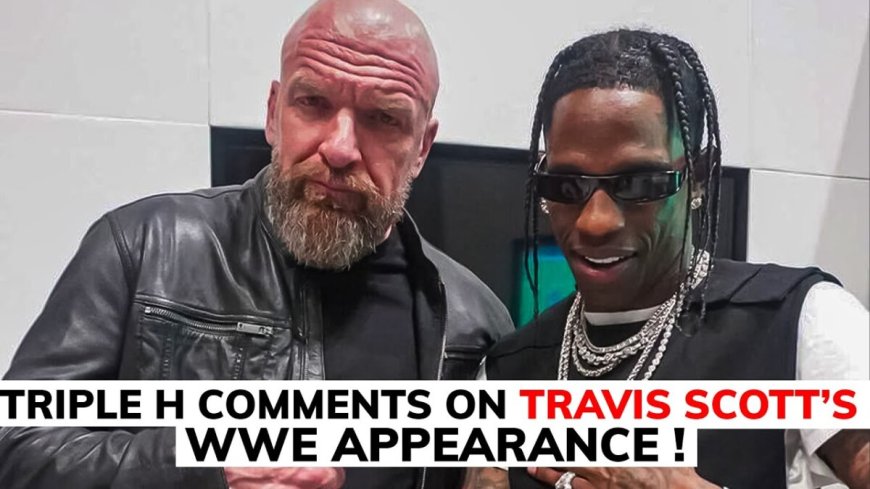 Travis Scott & Triple H doen belangrijke WWE-aankondiging op ComplexCon