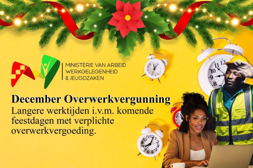 Algemene December Overwerkvergunning biedt mogelijkheid voor langere werktijden