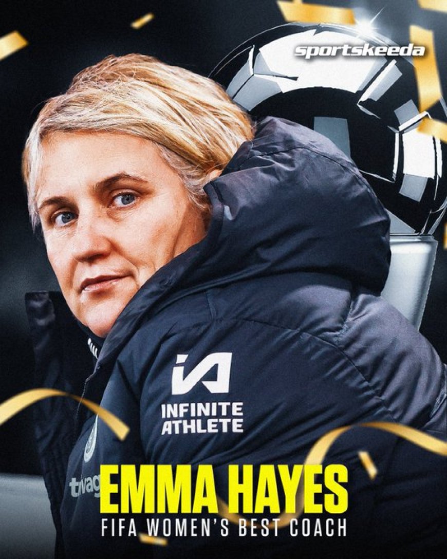 Emma Hayes Bekroond als Beste Vrouwencoach door FIFA**